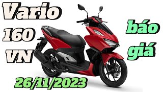 Báo giá VARIO 160 VN mới nhất 26112023 tại CH Mai Duyên  Khải Phạm nhapkhau vario160abs vario [upl. by Ytsur475]