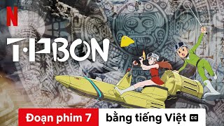 T・P BON Mùa 1 Đoạn phim 7 có phụ đề  Trailer bằng tiếng Việt  Netflix [upl. by Nerehs]