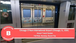 Chicago OHare International Airport  Airport Transit System Roundtrip [upl. by Liebowitz]