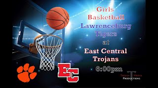 Indiana High School Girls BasketballLawrenceburg  East Central2024 [upl. by Emmett]