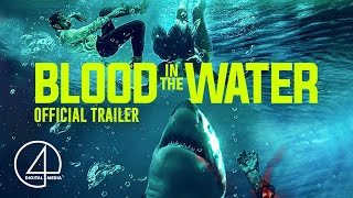 Blood in the Water 2022  Official Trailer  HorrorThriller [upl. by Ynatsed]