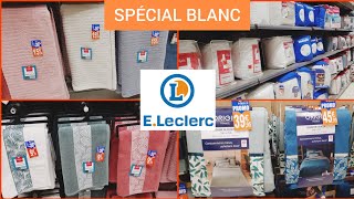 🧡🔥ARRIVAGE LECLERC PROMOS SPÉCIAL BLANC 2024 [upl. by Sixela]