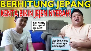 BELAJAR BERHITUNG BAHASA JEPANG KENTA NGAJARIN SAMPE NYARIS NYERAH [upl. by Loella]