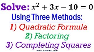 How to Solve Quadratic Equations  Using 3 Different Methods [upl. by Violette]