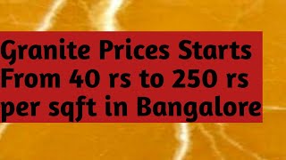 Granite prices starts from 40 to 250 rs per sqft in jigani Bangalore [upl. by Arriaet217]