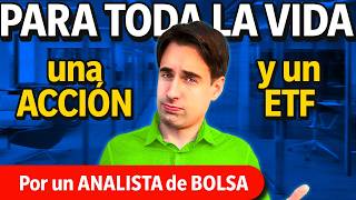 El MEJOR ETF y la MEJOR ACCIÓN en la que invertir toda la vida  El PROCESO para INVERTIR EN BOLSA [upl. by Donela738]