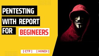 PenTesting Walkthrough CTF  Report  Beginners [upl. by Callas]