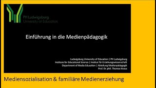 11 Einführung Medienpädagogik 4 Mediensozialisation amp familiäre Medienerziehung 3 Jugendschutz [upl. by Borg]