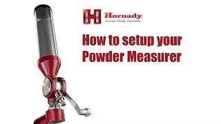 Precision Ammo Reloading  Powder Measurer Setup [upl. by Farleigh144]