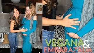 VEGANA EMBARAZADA Es Saludable Que comer [upl. by Anrehs]