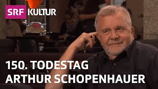 Arthur Schopenhauer – Frauenhasser oder PhilosophieGenie  Sternstunde Philosophie  SRF Kultur [upl. by Eugenia]