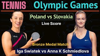 Iga Swiatek vs Anna K Schmiedlova Paris Olympics Tennis Bronze Medal Match Live Score Watchalong [upl. by Naryb]