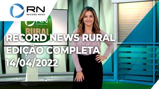 Record News Rural  14042022 [upl. by Vezza]