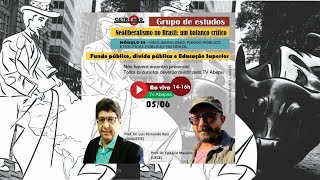 Segunda transmissão do Grupo de Estudos Neoliberalismo no Brasil um balanço crítico [upl. by Aldon]