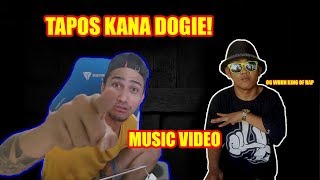 DOGIE TAPOS KANA MUSIC VIDEO OG WHUN DISS [upl. by Toblat842]