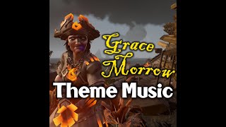 Grace Morrow Theme Music  Heart of Fire  Morrows Peak  Devils Roar  Sea of Thieves [upl. by Subak]