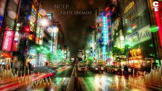 BICEP  GLUE REMIX [upl. by Ayela]