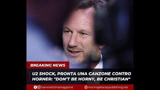 Horner e la Band U2 quotDont Be Hor To be Chirstianquot [upl. by Sible]