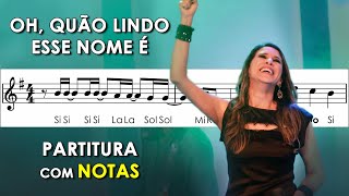 Oh Quão Lindo Esse Nome É  Partitura com Notas para Flauta Doce Violino  Playback no Piano [upl. by Ardnaeel993]