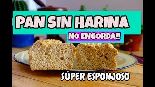 PAN sin harina que NO ENGORDA SIN GLUTEN [upl. by Enyr]