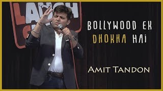 Bollywood Ek Dhokha Hai  Stand Up Comedy by Amit Tandon [upl. by Suzan]