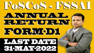 How to file FOSCOS amp FSSAI Online Annual Return in form D1 FSSAI amp FOSCOS RETURN AccounTaxGuru [upl. by Tj46]