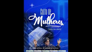 Culto de Mulheres [upl. by Atoiganap]