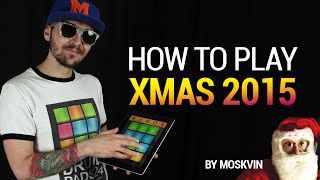 HOW TO PLAY XMAS 2015 BY MOSKVIN DRUM PADS 24 [upl. by Eliga]