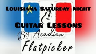 Guitar Lesson  Louisiana Saturday Night [upl. by Sivatnod24]