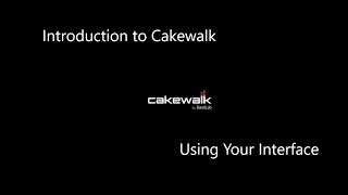 Introduction to Cakewalk Using Your Guitar Interface [upl. by Nnawaj]