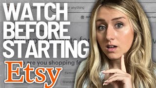 What to Know Before Selling on Etsy in 2024 [upl. by Dichy]