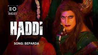 HADDI SONG NAME BEPARDA  RADIO [upl. by Aloz]