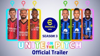 eFootball™ 2024 quotquotUnite on the Pitchquotquot Official Trailer [upl. by Lemuela441]