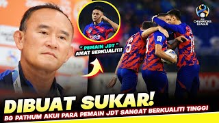 Dibuat SUKAR Jurulatih BG Pathum Akui Para Pemain JDT Sangat BERKUALITI  ACL 2023 [upl. by Attenahs]