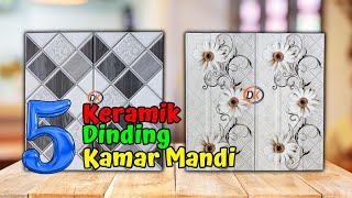 5 Motif keramik dinding kamar mandi idaman para arsitek terkenal [upl. by Zia]