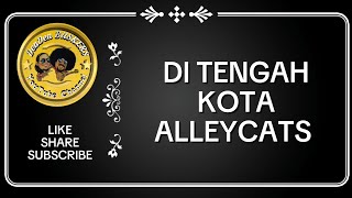 Di Tengah KotaLirikampAudio ALLEYCATS cover by DenDenBUSKERS [upl. by Chessa]