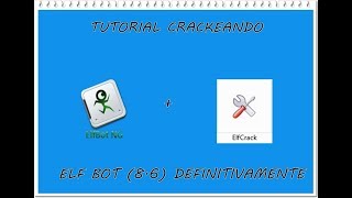 TUTORIAL elfbot crack 86 DEFINITIVO [upl. by Colville642]