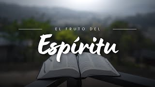 El fruto del Espiritu Santo sundayservice  devocional worship serviciodomingo [upl. by Doro]