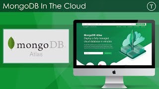 MongoDB In The Cloud With Atlas [upl. by Werda541]