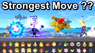 Every Characters Strongest Move   Super Smash Bros Ultimate [upl. by Maccarthy389]