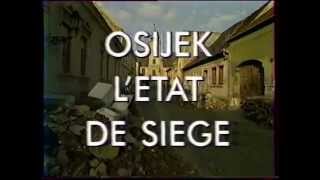 Osijek 1991  Etat de siège  Opsadno stanje  Under siege 14 [upl. by Allak35]