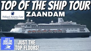 Holland America Zaandam TOP OF THE SHIP Walkthrough and Tour [upl. by Atsahs327]