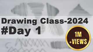 Drawing Class  2024  Day 1  Drawing Basics for Beginners  Drawing Series Drawing beginners [upl. by Niamor]