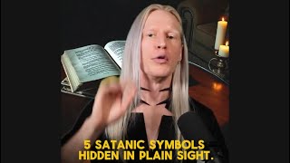 5 Satanic Occult Symbols Hidden right in Front Of your Eyes [upl. by Nibuz]