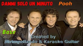 quotPoohquot  quotDammi solo un minutoquot Base karaoke devocalizzata con accordi Fair Use [upl. by Laekcim]