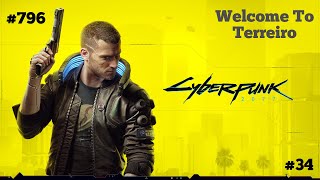 Cyberpunk 2077  Welcome To Terreiro 34 [upl. by Niamor]