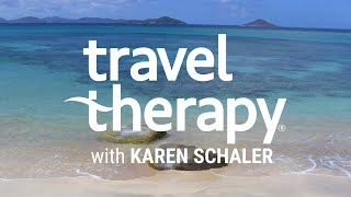 ✈️ Travel Tips with ThreeTime Emmy AwardWinner Karen Schaler  TRAVEL THERAPY with Karen Schaler [upl. by Irac795]