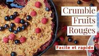 Crumble Fruits Rouges Facile et Rapide  Recette Crumbles prêt en 10 minutes [upl. by Brandy481]