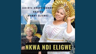 Nkwa Ndi Eligwe [upl. by Darcy]