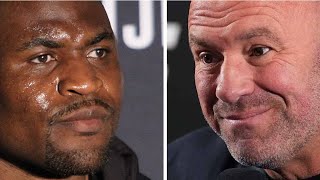 Dana White Is Francis Ngannou RETURN to UFC Possible [upl. by Ilrac]